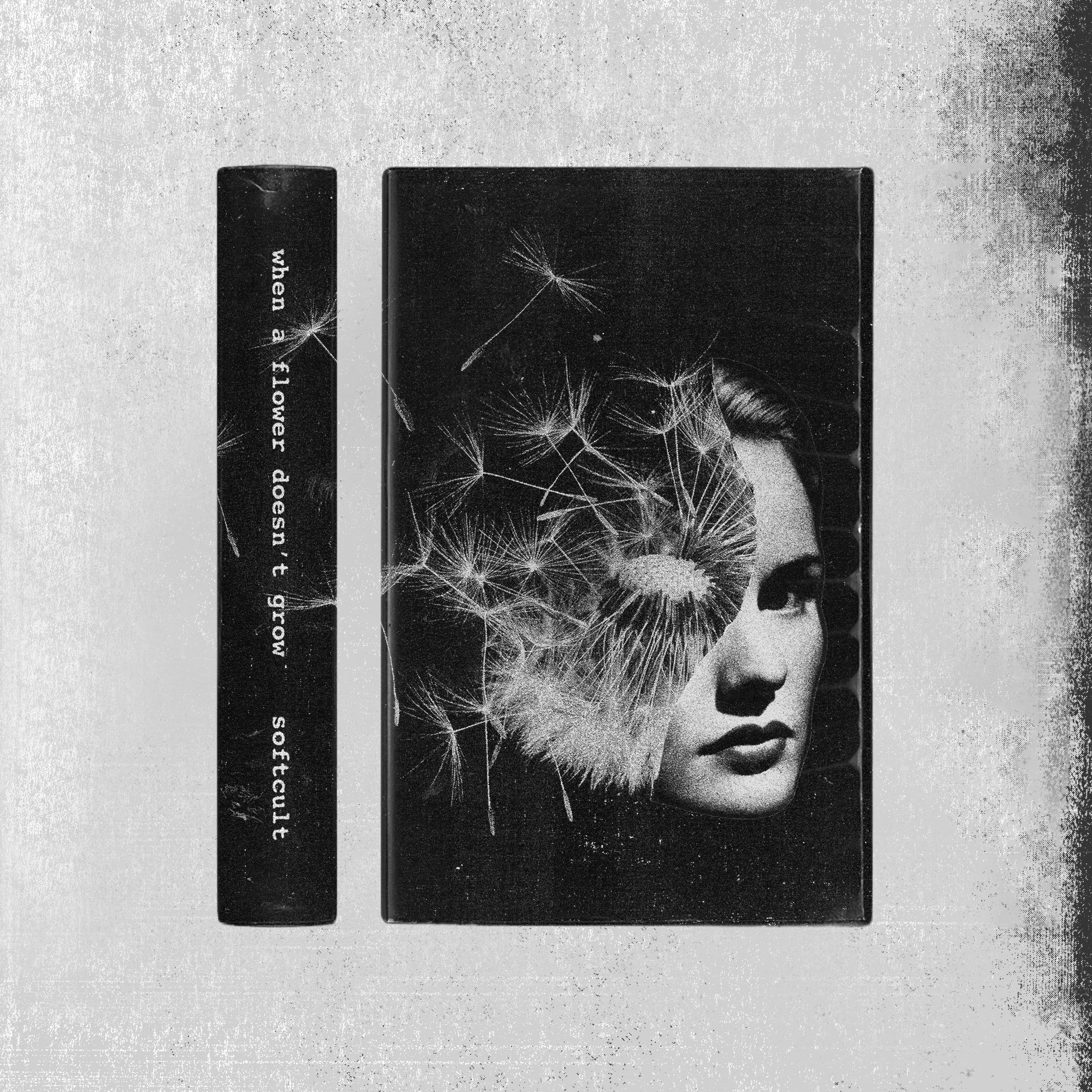 Softcult - When A Flower Doesn’t Grow - Cassette (Mercedes)